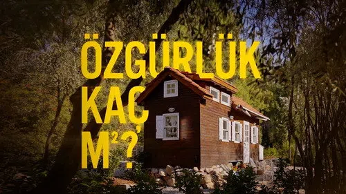 Özgürlük Kaç m²? izle afişi