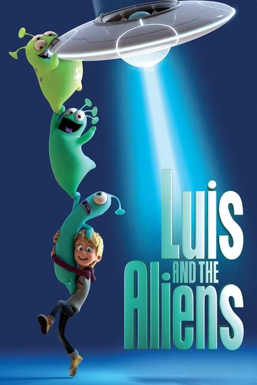 Luis ve Uzaylı Dostları