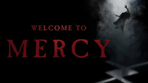 Welcome to Mercy izle afişi