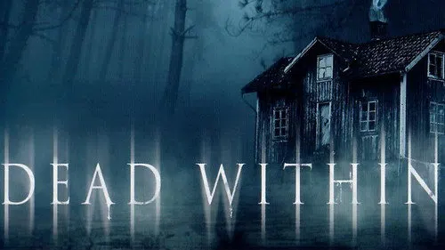 Dead Within izle
