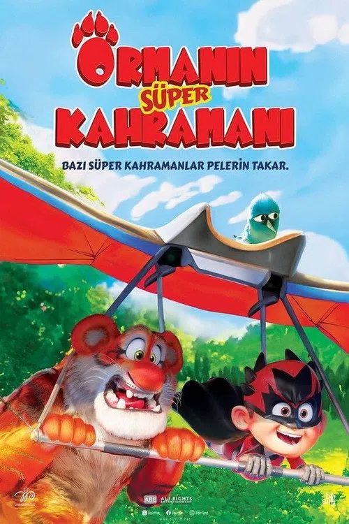 Ormanın Süper Kahramanı
