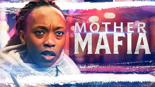 Mother Mafia izle afişi