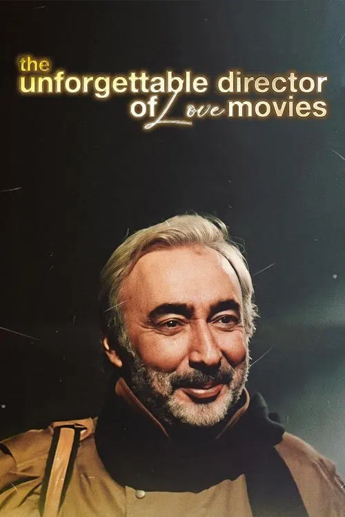 Aşk Filmlerinin Unutulmaz Yönetmeni