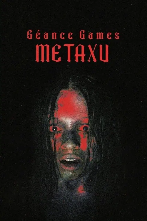 Séance Games: Metaxu