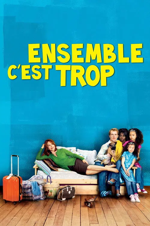 Ensemble c'est trop
