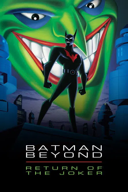 Batman Beyond: Joker'in Dönüşü