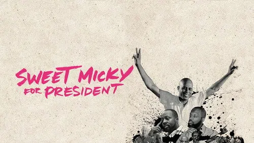 Sweet Micky for President izle afişi