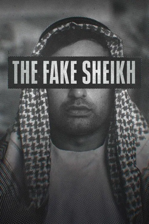 The Fake Sheikh