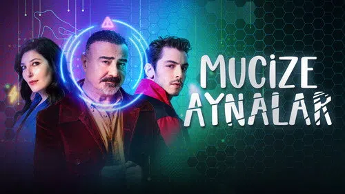 Mucize Aynalar izle afişi
