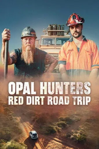 Opal Avcıları: Kızıl Kumlar