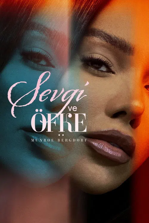 Sevgi ve Öfke: Munroe Bergdorf