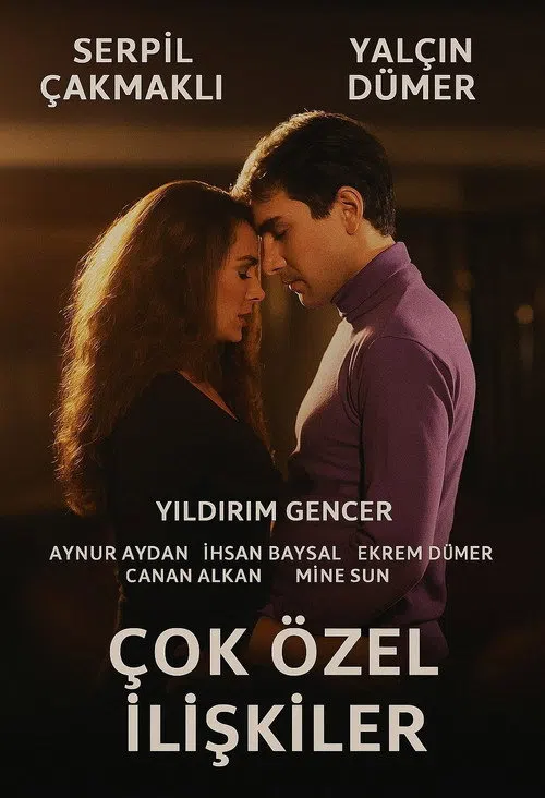 Çok Özel İlişkiler