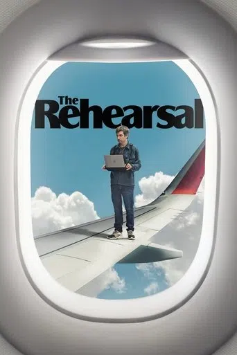 The Rehearsal