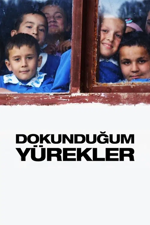 Dokunduğum Yürekler