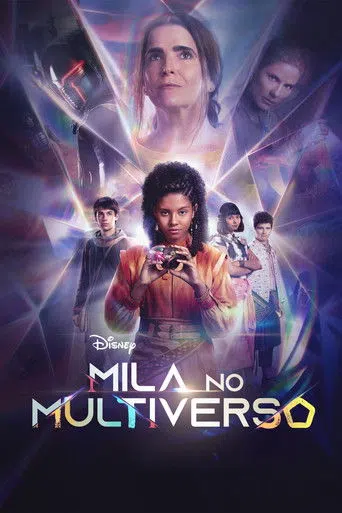 Mila in the Multiverse