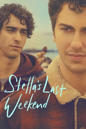 Stella'nın Son Haftasonu