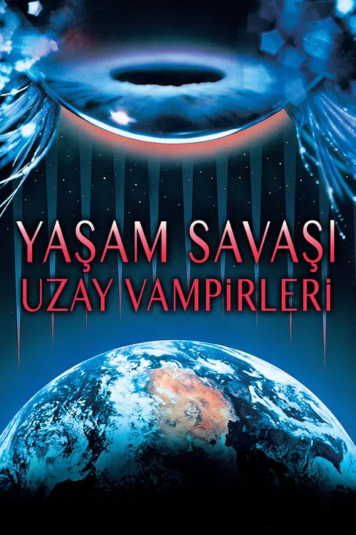 Yaşam Savaşı: Uzay Vampirleri