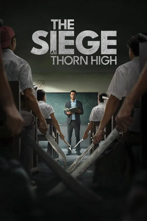 The Siege at Thorn High