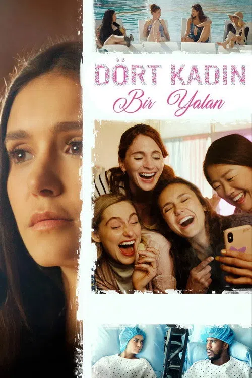 Dört Kadın Bir Yalan