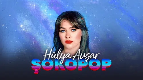 Şokopop Portreler: Hülya Avşar izle afişi